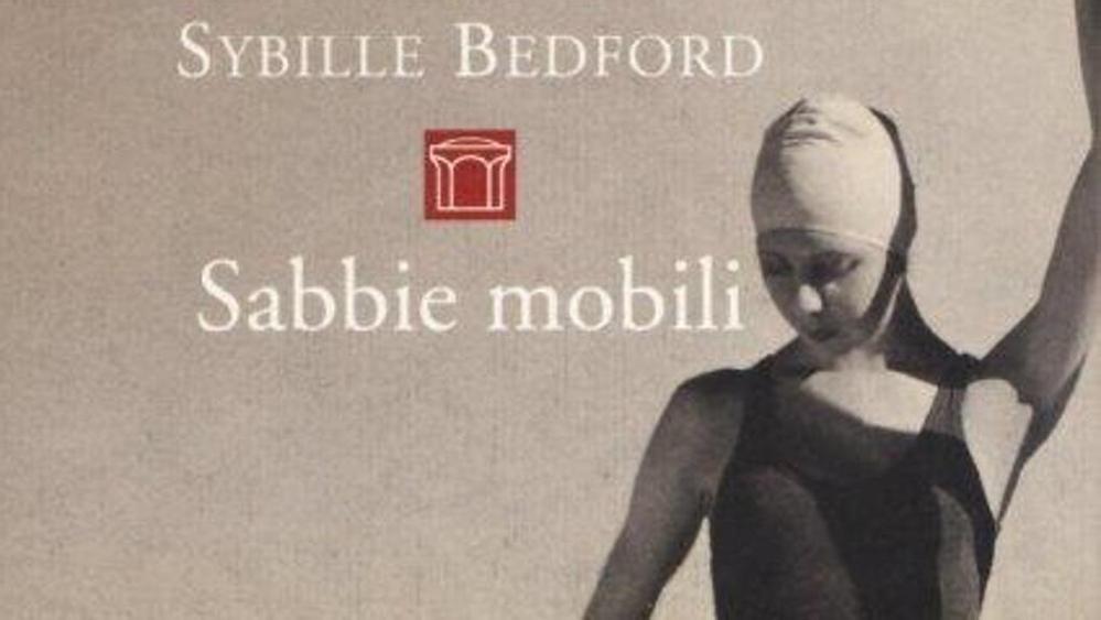 Sybille Bedford Sabbie mobili