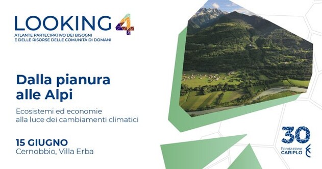 A Cernobbio seconda tappa dedicata all'ambiente di “looking4” il percorso promosso da Fondazione Cariplo